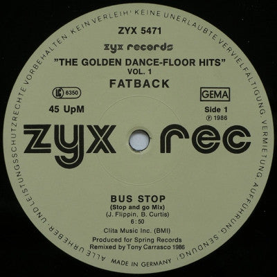 FATBACK - The Golden Dance-Floor Hits Vol. 1 - Bus Stop (Stop And Go Mix) / Spanish Hustle