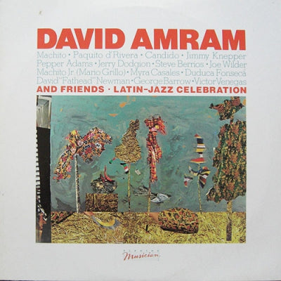 DAVID AMRAM & FRIENDS - David Amram's Latin-Jazz Celebration