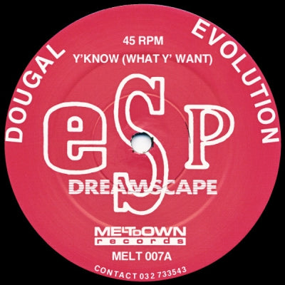 DOUGAL & EVOLUTION / CLARKEE & PHANTASY - Y'Know (What Y' Want) / Near Miss