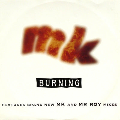 MK - Burning