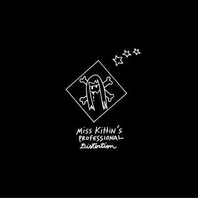 MISS KITTIN - Professional Distortion