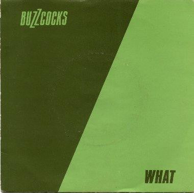 BUZZCOCKS - What Do I Get?