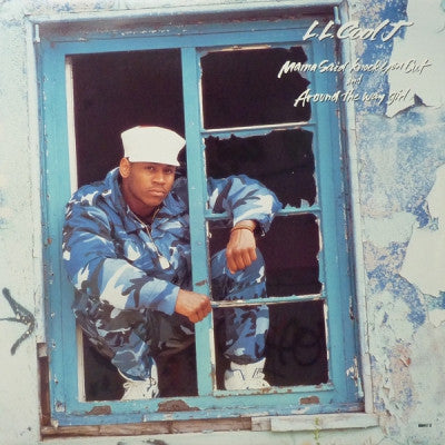 L.L. COOL J - Mama Said Knock You Out / Around The Way Girl