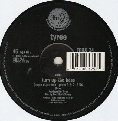 TYREE - Turn Up The Bass