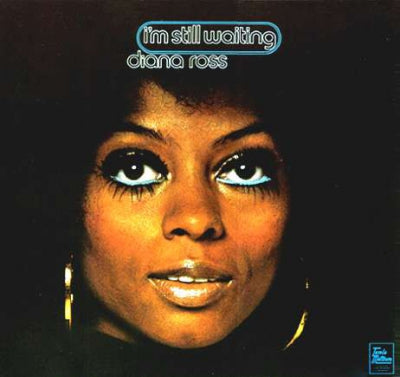 DIANA ROSS - I'm Still Waiting