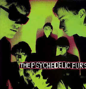 PSYCHEDELIC FURS - The Psychedelic Furs