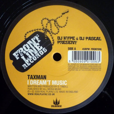 TAXMAN - I Dream't Music /  Unreal