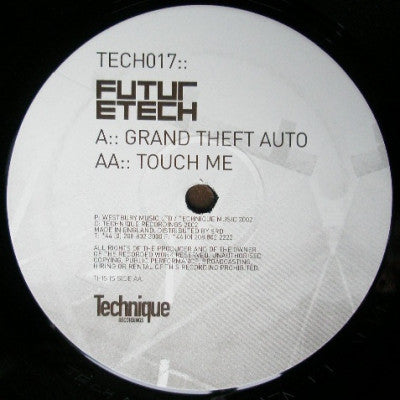 FUTURETECH - Grand Theft Auto / Touch Me