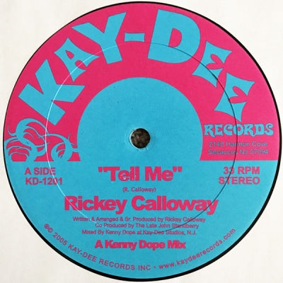 RICKEY CALLOWAY - Tell Me