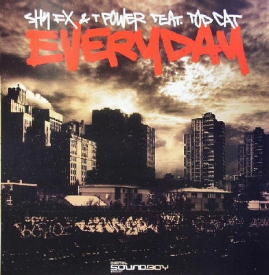 SHY FX & T POWER - Everyday / Feelings