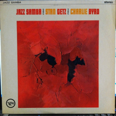 STAN GETZ & CHARLIE BYRD - Jazz Samba