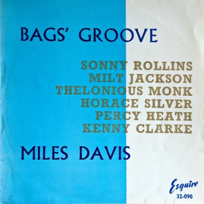 MILES DAVIS AND THE MODERN JAZZ GIANTS - Bags' Groove