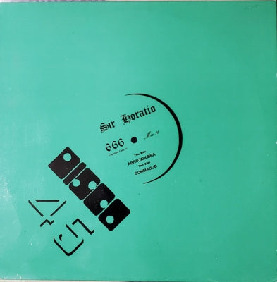 SIR HORATIO - Abracadubra / Sommadub