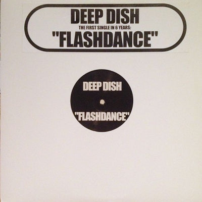 DEEP DISH - Flashdance