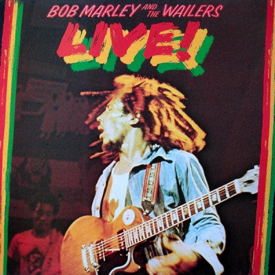 BOB MARLEY AND THE WAILERS - Live! At The Lyceum.