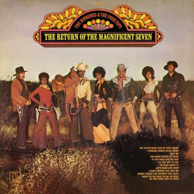 THE SUPREMES & THE FOUR TOPS - The Return Of The Magnificent Seven