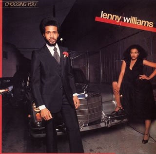 LENNY WILLIAMS - Choosing You