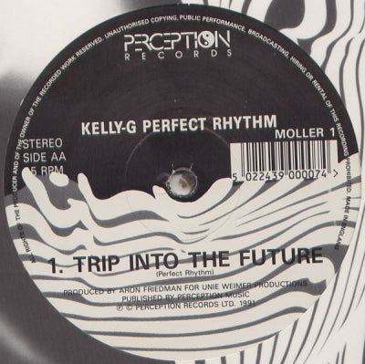 KELLY-G PERFECT RHYTHM - Trip Into The Future