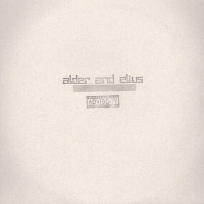 ALDER & ELIUS - Parental Advisory