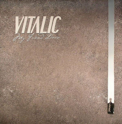 VITALIC - My Friend Dario
