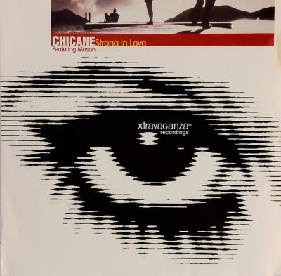 CHICANE FEATURING MASON - Strong In Love