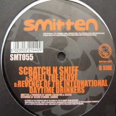 SCRATCH N SNIFF - Smell The Glove / Revenge Of The International Daytime Drinkers