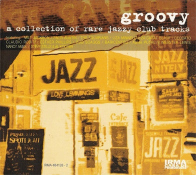 VARIOUS - Groovy: A Collection Of Rare Jazzy Club Tracks