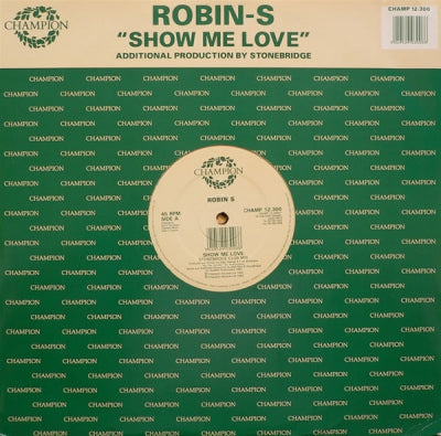 ROBIN S - Show Me Love