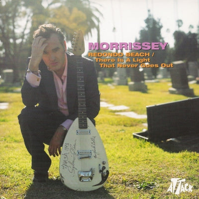 MORRISSEY - Redondo Beach / There Is A Light That Never Goes Out