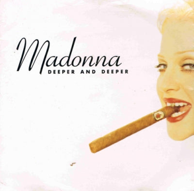 MADONNA - Deeper And Deeper