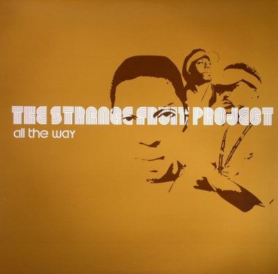 STRANGE FRUIT PROJECT - All The Way / Maintain