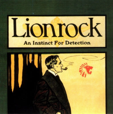 LIONROCK - An Instinct For Detection