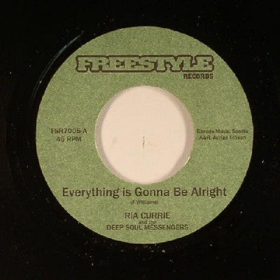 RIA CURRIE AND THE DEEP SOUL MESSENGERS - Everything Is Gonna Be Alright / You Got Me Started