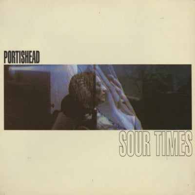 PORTISHEAD - Sour Times (Nobody Loves Me)