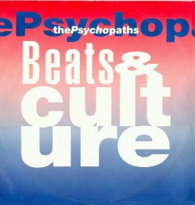 THE PSYCHOPATHS - Beats & Culture