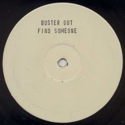 BUSTER GUT - Find Someone