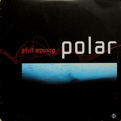 POLAR - Still Moving