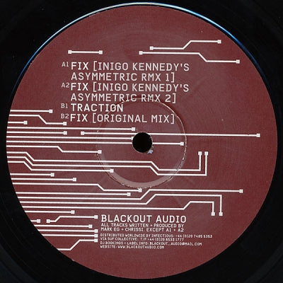 MARK E.G & CHRISSI - Fix (Inigo Kennedy Remixes) / Traction