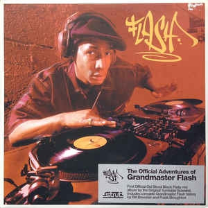 GRANDMASTER FLASH  - The Official Adventures Of Grandmaster Flash