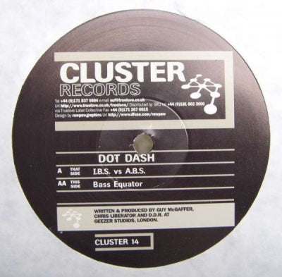 DOT DASH - I.B.S. vs A.B.S. / Bass Equator