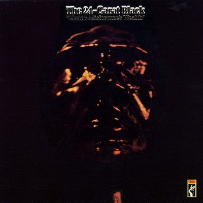 THE 24 KARAT BLACK - Ghetto: Misfortune's Wealth