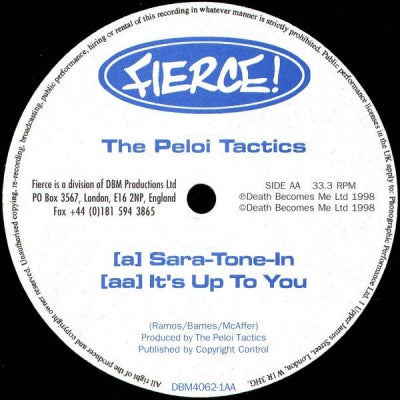 THE PELOI TACTICS - Sara-Tone-In / It's Up To You