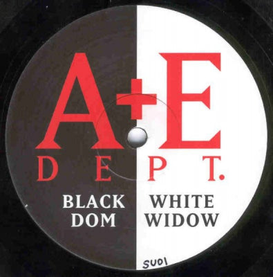 A + E DEPT. - Black Dom / White Widow