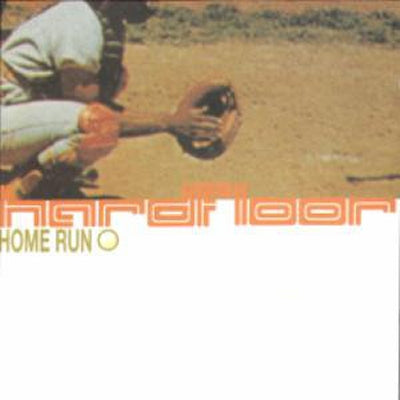 HARDFLOOR - Home Run