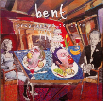 BENT - Programmed To Love