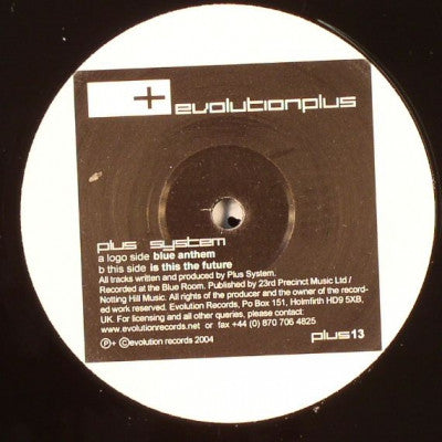 PLUS SYSTEM - Blue Anthem / Is This The Future