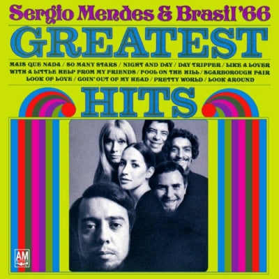 SERGIO MENDES & BRASIL '66 - Greatest Hits