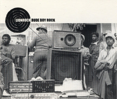 LIONROCK - Rude Boy Rock