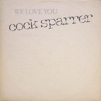 COCK SPARRER - We Love You