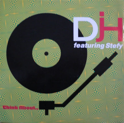 DJ>H feat. STEFY - Think About…